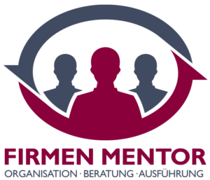 Firmen Mentor – Organisation, Beratung, Ausführung